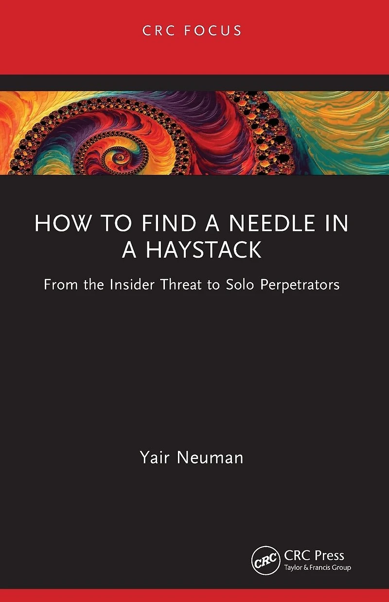 How to Find a Needle Haystack: From the Insider Threat Solo Perpetrators