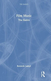 Film Music: The Basics