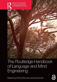 The Routledge Handbook of Language and Mind Engineering