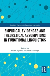 Empirical Evidences and Theoretical Assumptions Functional Linguistics