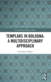 Templars Bologna: A Multidisciplinary Approach