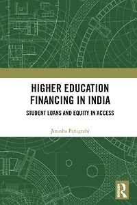 Higher Education Financing India: Student Loans and Equity Access