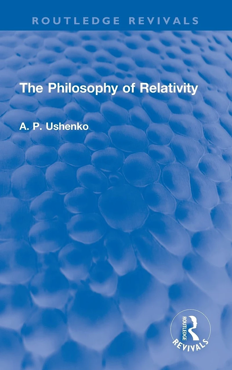 The Philosophy of Relativity