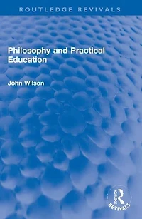 Philosophy and Practical Education