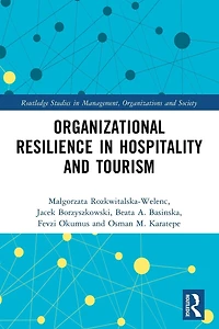 Organizational Resilience Hospitality and Tourism