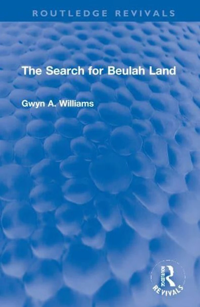 The Search for Beulah Land