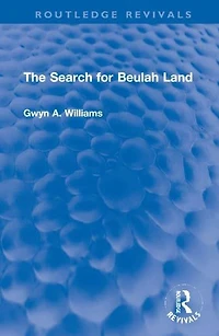 The Search for Beulah Land