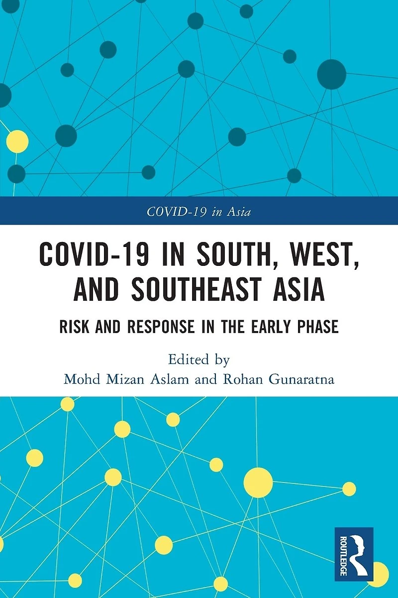 COVID-19 South, West, and Southeast Asia: Risk Response the Early Phase