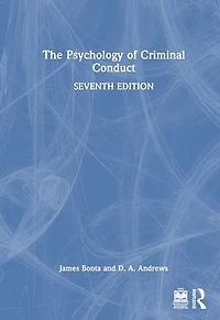 The Psychology of Criminal Conduct
