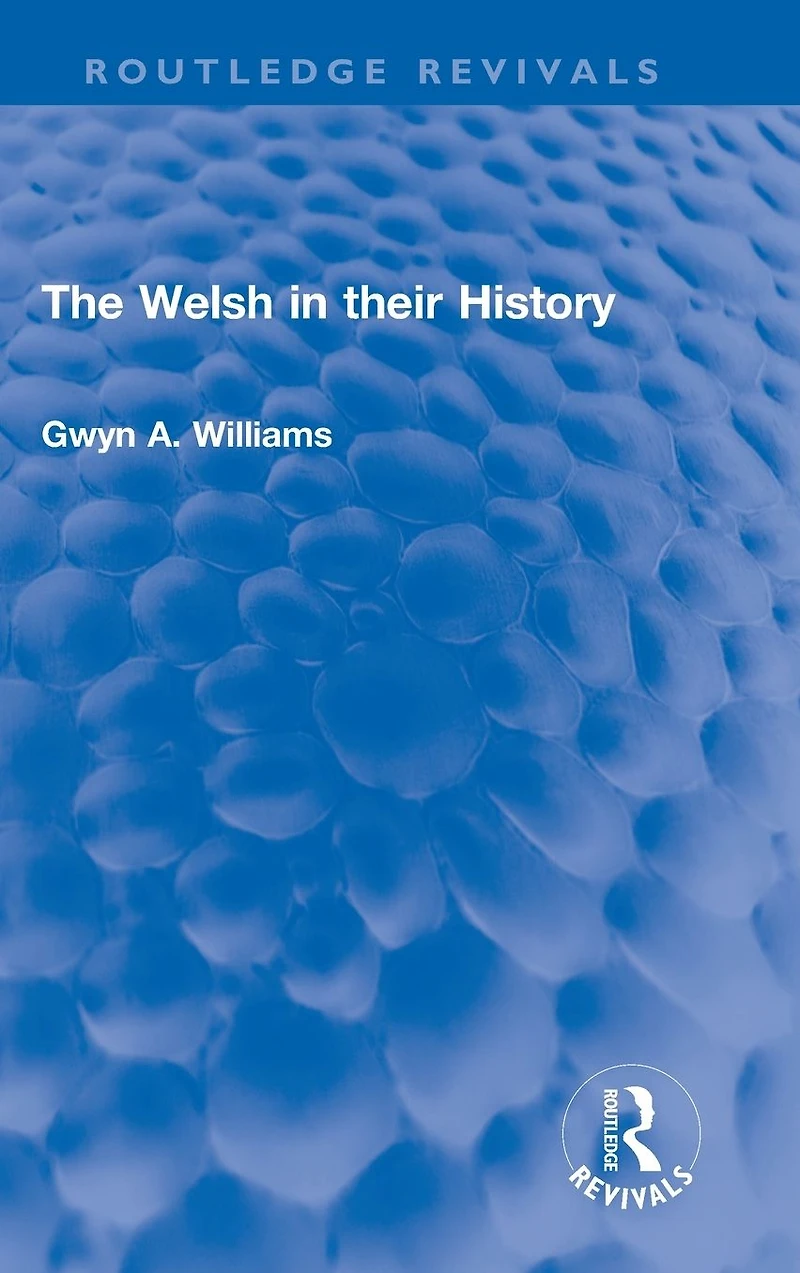 The Welsh their History