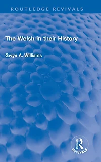 The Welsh their History