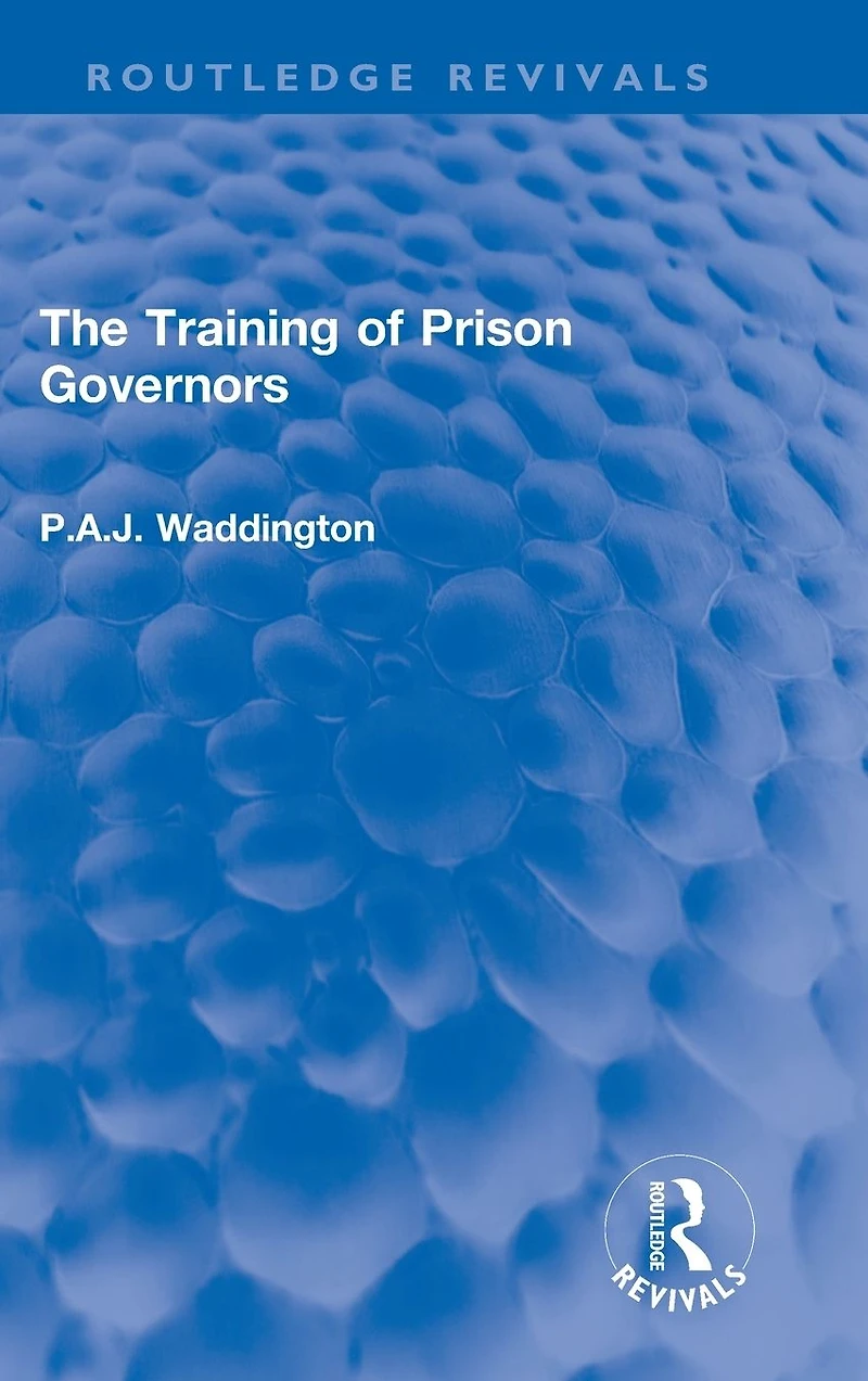The Training of Prison Governors