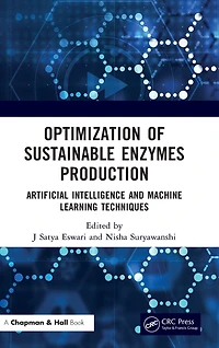 Optimization of Sustainable Enzymes Production: Artificial Intelligence and Machine Learning Techniques