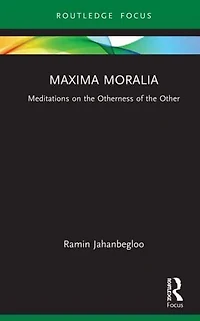 Maxima Moralia: Meditations on the Otherness of Other