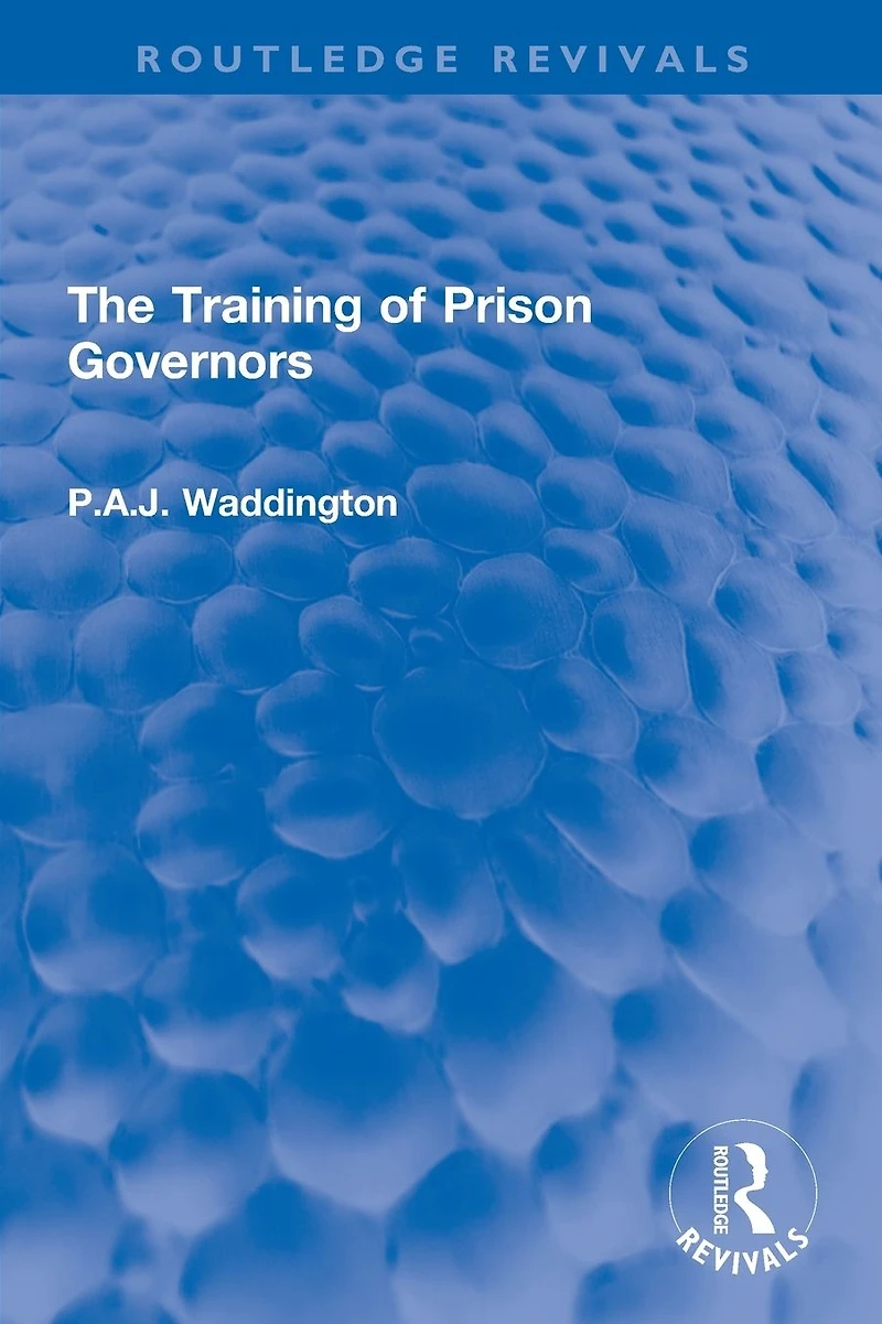 The Training of Prison Governors