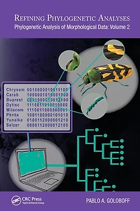 Refining Phylogenetic Analyses: Analysis of Morphological Data: Volume 2