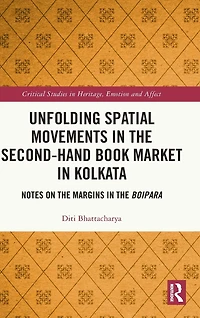 Unfolding Spatial Movements the Second-Hand Book Market Kolkata: Notes on Margins Boipara