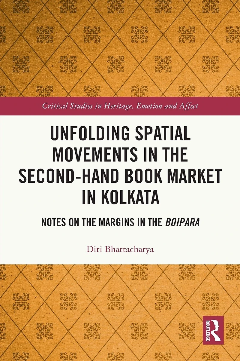 Unfolding Spatial Movements the Second-Hand Book Market Kolkata: Notes on Margins Boipara