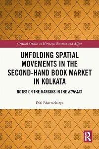 Unfolding Spatial Movements the Second-Hand Book Market Kolkata: Notes on Margins Boipara