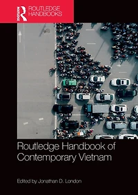 Routledge Handbook of Contemporary Vietnam