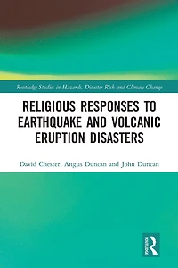 Religious Responses to Earthquake and Volcanic Eruption Disasters