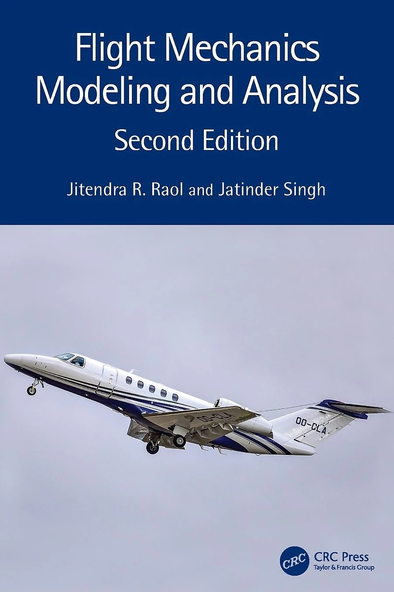 Flight Mechanics Modeling and Analysis