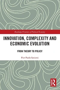 Innovation, Complexity and Economic Evolution: From Theory to Policy