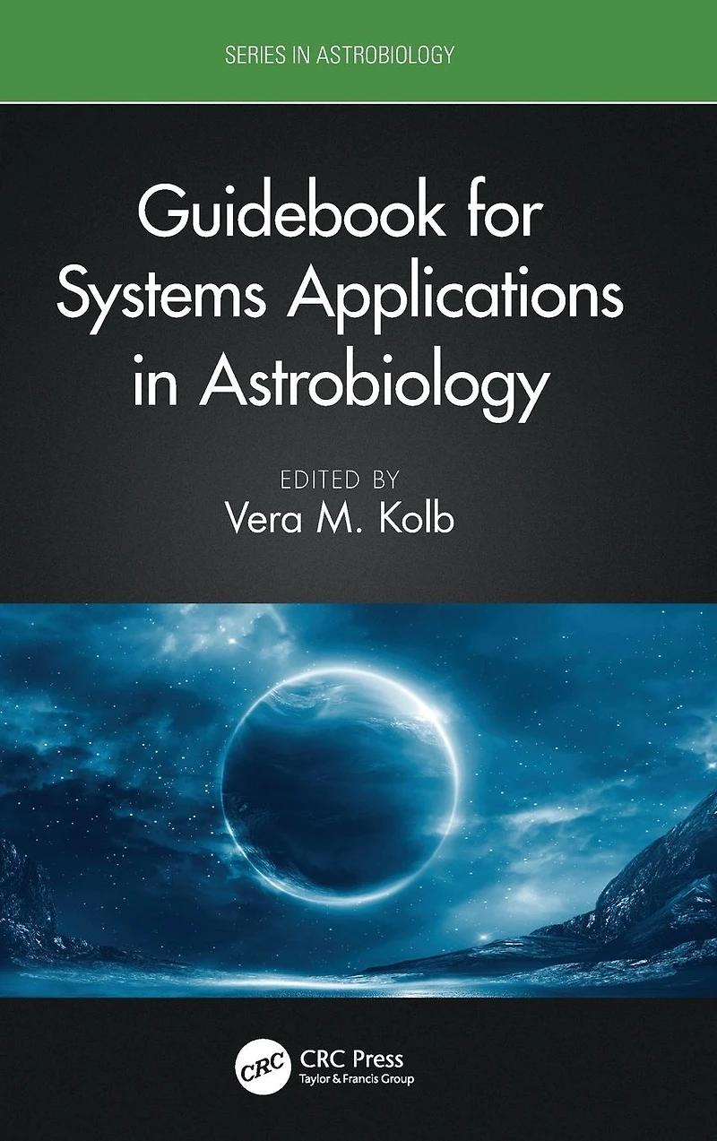 Guidebook for Systems Applications Astrobiology