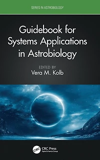 Guidebook for Systems Applications Astrobiology