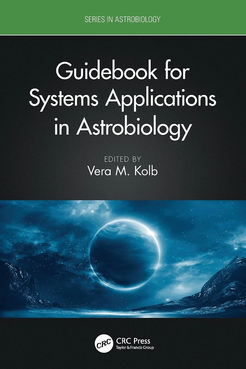 Guidebook for Systems Applications Astrobiology