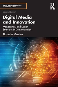 Digital Media and Innovation: Management Design Strategies Communication