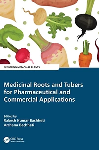 Medicinal Roots and Tubers for Pharmaceutical Commercial Applications