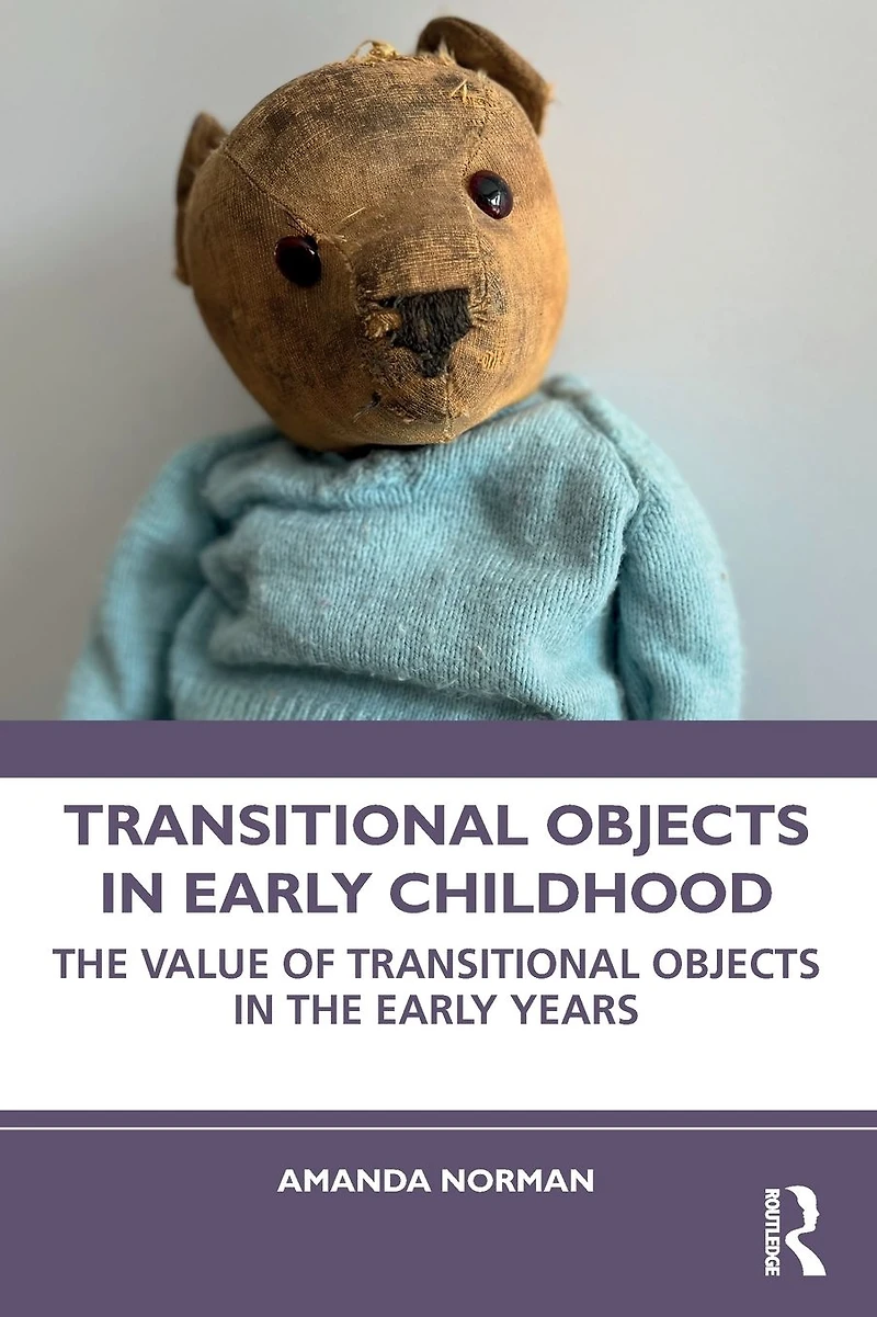 Transitional Objects Early Childhood: the Value of Years