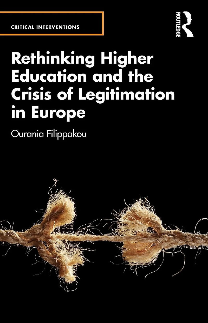 Rethinking Higher Education and the Crisis of Legitimation Europe
