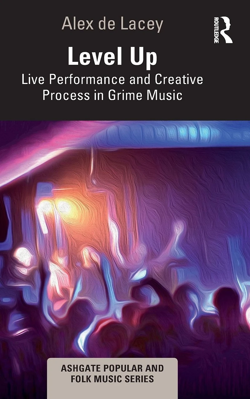 Level Up: Live Performance and Creative Process Grime Music