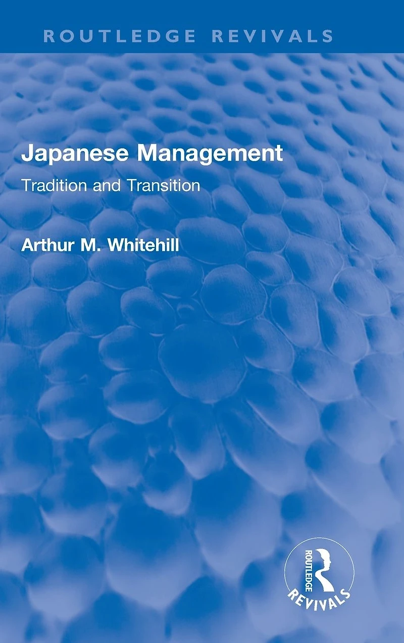 Japanese Management: Tradition and Transition