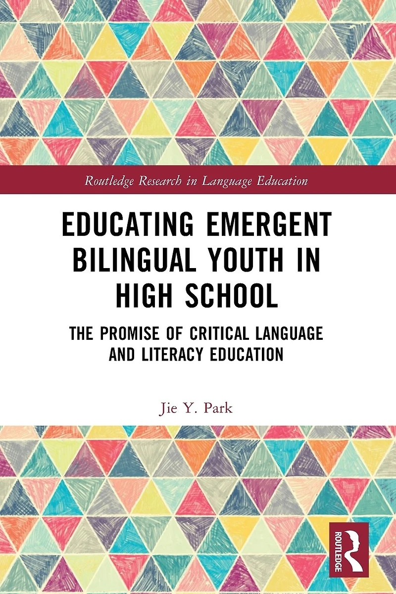 Educating Emergent Bilingual Youth High School: The Promise of Critical Language and Literacy Education