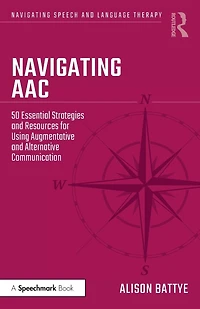 Navigating AAC: 50 Essential Strategies and Resources for Using Augmentative Alternative Communication
