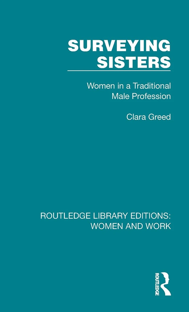 Surveying Sisters: Women a Traditional Male Profession