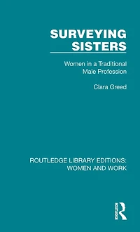 Surveying Sisters: Women a Traditional Male Profession