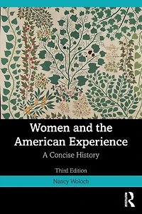 Women and the American Experience: A Concise History