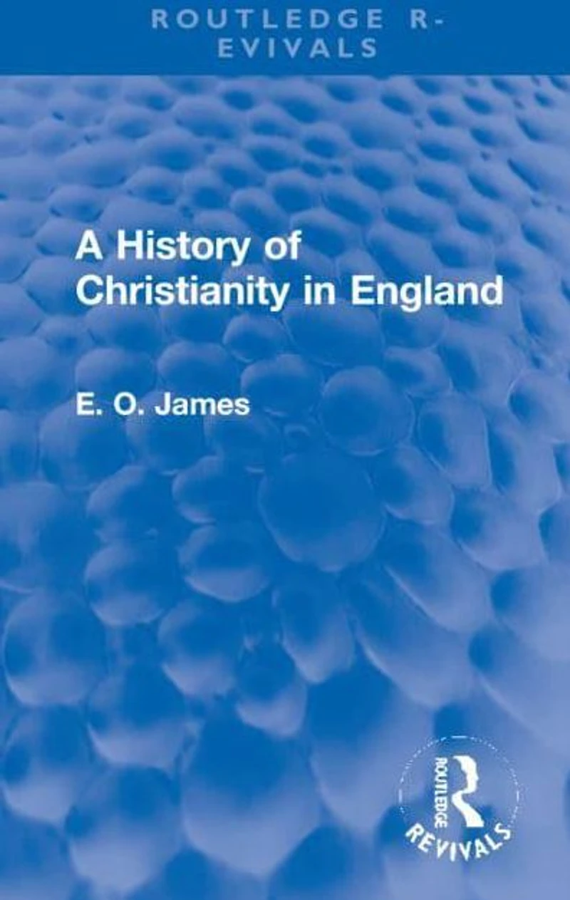 A History of Christianity England