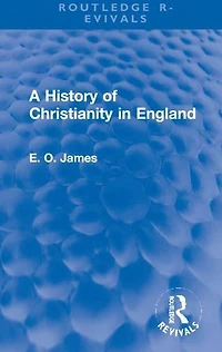 A History of Christianity England