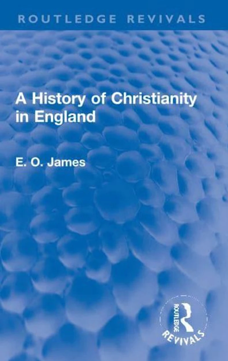A History of Christianity England