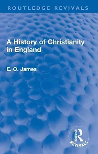 A History of Christianity England