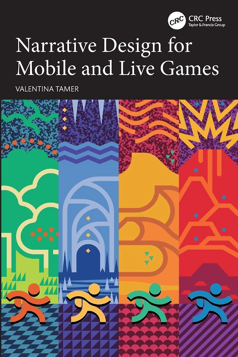 Narrative Design for Mobile and Live Games