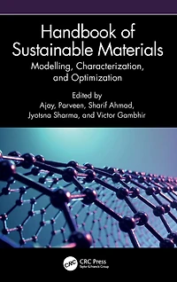 Handbook of Sustainable Materials: Modelling, Characterization, and Optimization