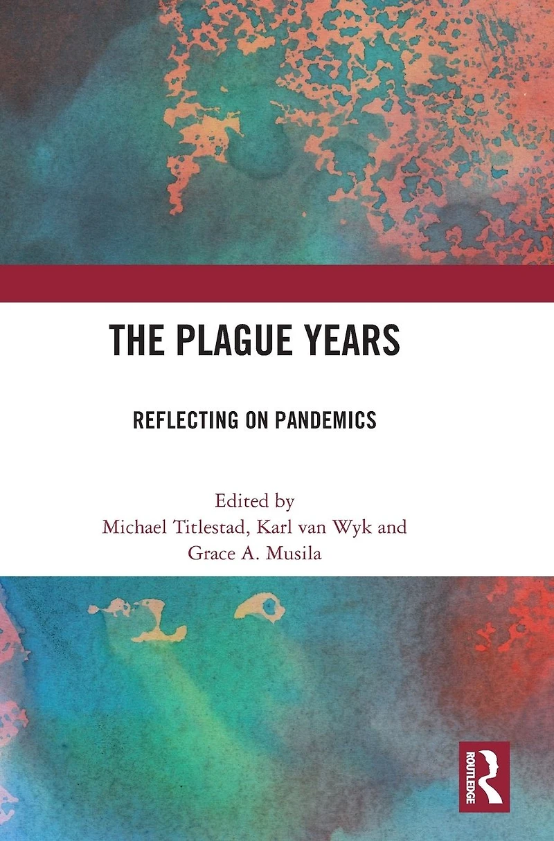 The Plague Years: Reflecting on Pandemics