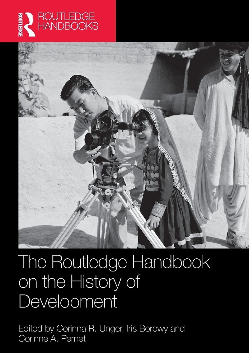 the Routledge Handbook on History of Development