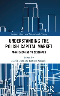 Understanding the Polish Capital Market: From Emerging to Developed